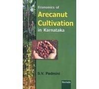 Economics of Arecanut Cultivation in Karnataka