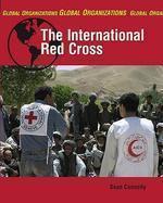 GLOBAL ORGANISATIONS:THE INTERNATIONAL RED CROSS