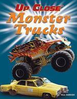 Up Close:Monster Trucks