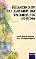 Financing of Small and Medium Enterprises in India