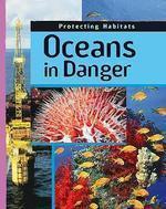 PROTECTING HABITATS:OCEANS IN DANGER