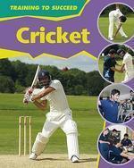 Training to Succeed Cricket