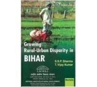 Growing Rural-Urban Disparity in Bihar