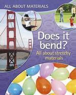 ALL ABOUT MATERIALS: DOES IT BEND? - ALL ABOUT STRETCHY MATERIALS