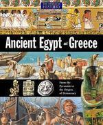 THE WORLD OF HISTORY: ANCIENT EGYPT AND GREECE