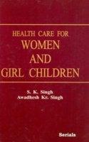 Health Care for Women and Girl Children