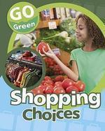 Go Green Shopping Choices