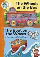 THE WHEELS ON THE BUS / THE BOAT ON THE WAVES
