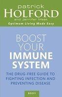 Boost Your Immune System (Opt Nut) New Ed Edition