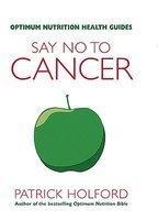 Say No To Cancer (Opt Nut)