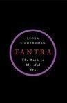 Tantra: The Path to Blissful Sex
