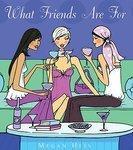 What Friends Are for illustrated edition Edition