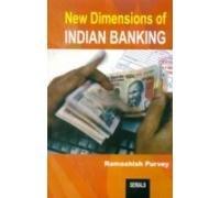 New Dimensions of Indian Banking