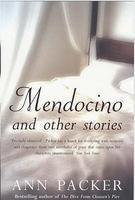 Mendocino and Other Stories 1ST Edition