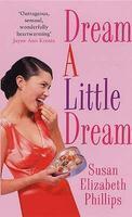 Dream a Little Dream New Ed Edition