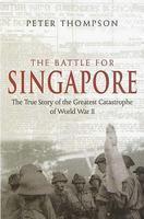 Battle for Singapore New edition Edition