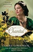 Chantal: The Women of Fire Trilogy: Book Three