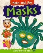 Make and Use Masks