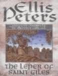 The Leper of Saint Giles: The Fifth Chronicle of Brother Cadfael New ed Edition