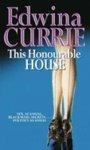 This Honourable House New edition Edition