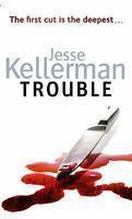TROUBLE