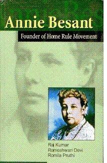 Annie Besant: Founder of Home Rule Movement