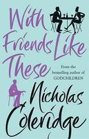 With Friends Like These New Ed Edition