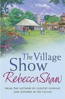 THE VILLAGE SHOW : TURNHAM MALPAS 4 New Ed Edition