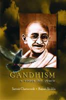 Gandhism: A Vision for Peace