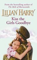 KISS THE GIRLS GOODBYE : LYONS CORNER HOUSE 2 New Edition