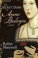 THE SECRET DIARY OF ANNE BOLEYN New Ed Edition