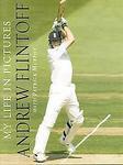 Andrew Flintoff: My Life in Pictures illustrated edition Edition