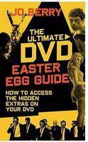 THE ULTIMATE DVD EASTER EGG GUIDE 2Rev Ed Edition
