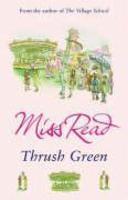 Thrush Green New Ed Edition