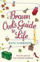 Brown Owl's Guide to Life 01 Edition