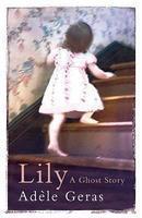 LILY (QUICK READ) paperback / softback Edition