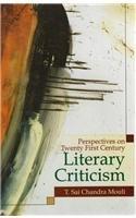 Perspectives on Twenty First Century Literary Criticism