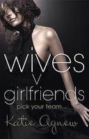 Wives v. Girlfriends Export ed Edition