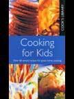 Cooks Library : Cooking For Kids 01 Edition