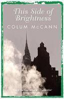 This Side of Brightness New Ed Edition
