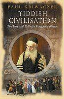 YIDDISH CIVILISATIONS New Ed Edition