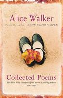 ALICE WALKER: COLLECTED POEMS 01 Edition