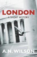 London: A Short History New Ed Edition