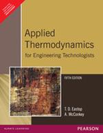 Applied Thermodynamics for Engineering and Technologists, 5th Ed.