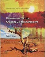 Development and the Changing Global Environment