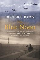 THE BLUE NOON paperback / softback Edition