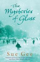 THE MYSTERIES OF GLASS Reprint Edition