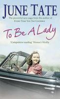 To Be A Lady New Ed Edition