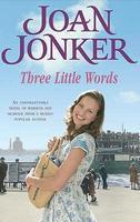 Three Little Words New Ed Edition