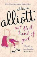 NOT THAT KIND OF GIRL New Ed Edition